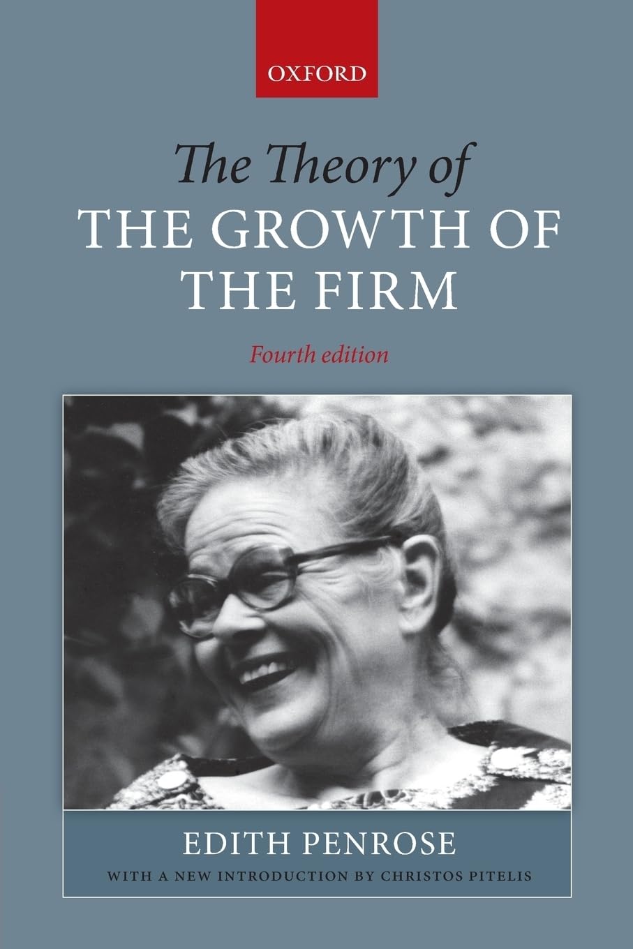 The Theory Of The Growth Of The Firm,New