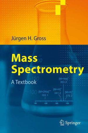 Mass Spectrometry: A Textbook,Used