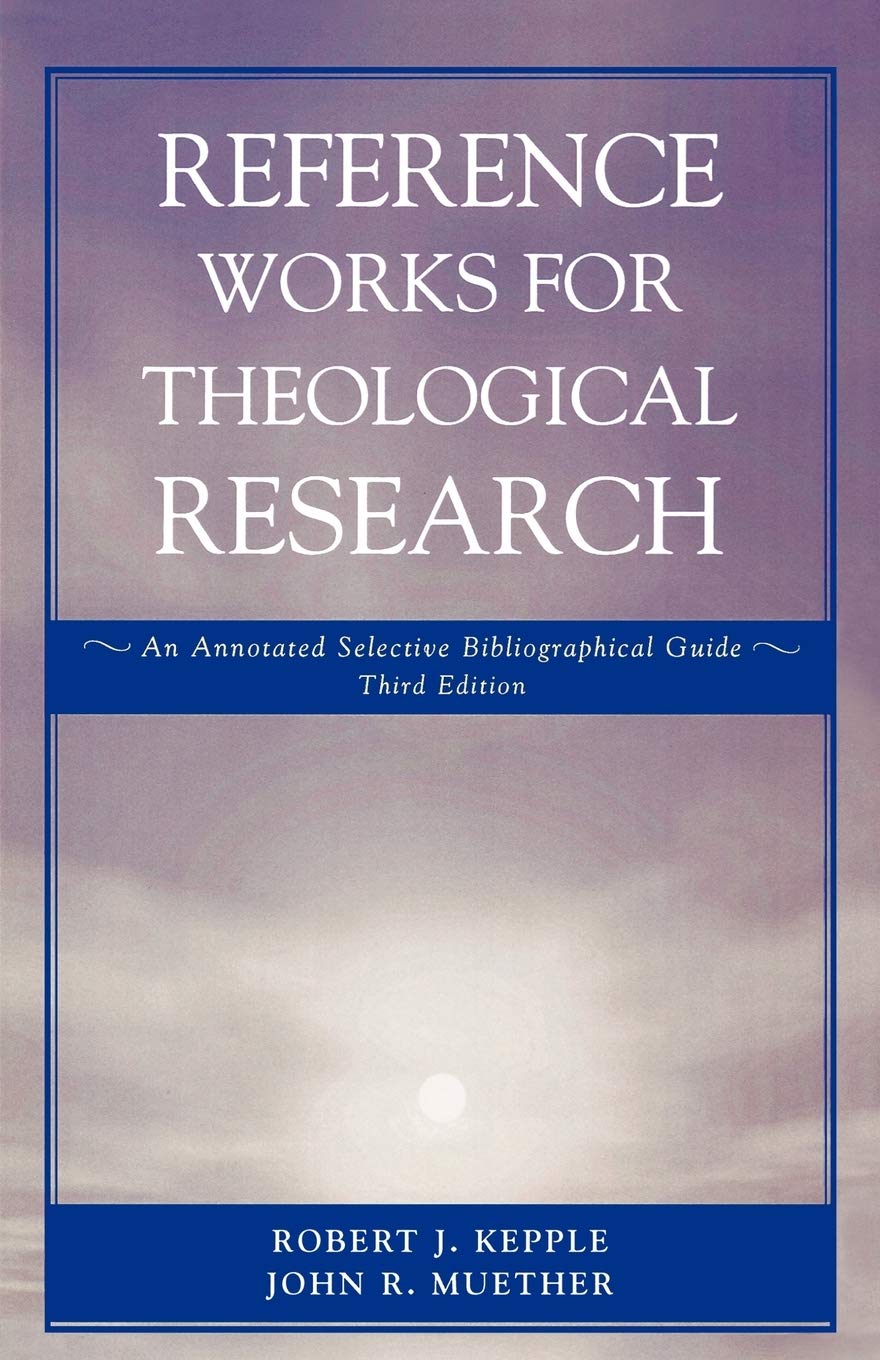 Reference Works For Theological Research,Used