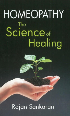Homoeopathy The Science Of Healing