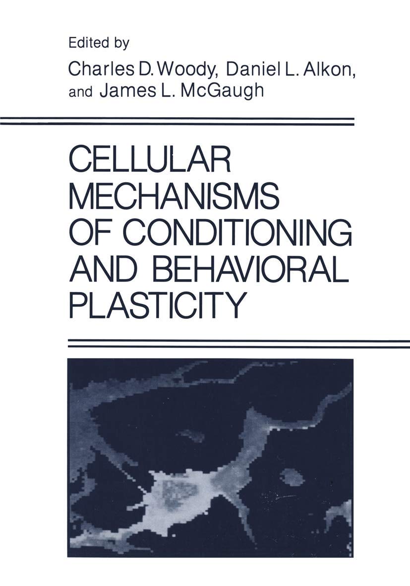 Cellular Mechanisms of Conditioning and Behavioral Plasticity,Used
