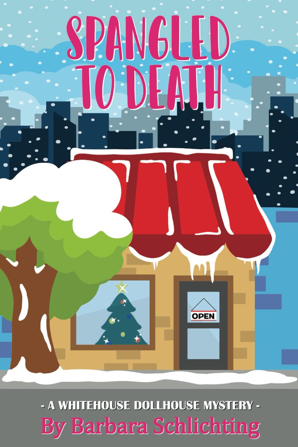 SPANGLED to DEATH: A WHITE HOUSE Dollhouse mystery,Used