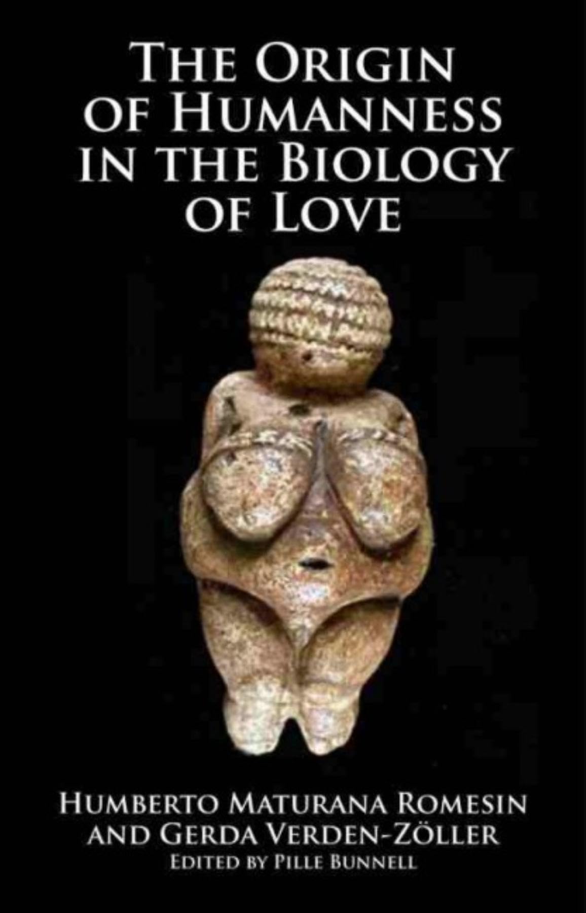 Origin of Humanness in the Biology of Love,Used