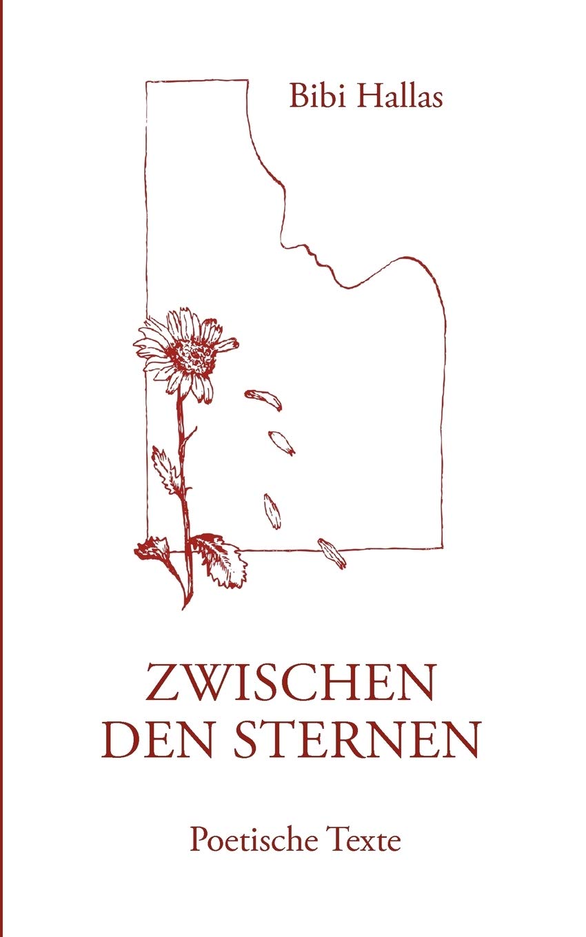 Zwischen den Sternen: Poetische Texte (German Edition),Used