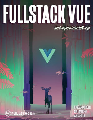 Fullstack Vue: The Complete Guide to Vue.js,Used