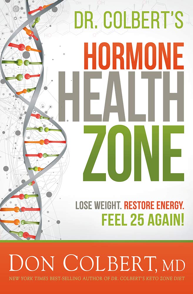 Dr. Colbert's Hormone Health Zone: Lose Weight, Restore Energy, Feel 25 Again!,Used