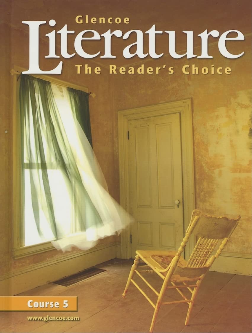 Glencoe Literature: The Readers Choice Course 5,New
