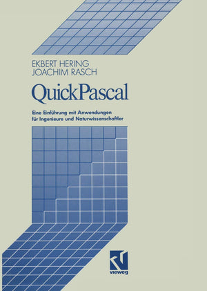 QuickPascal: Eine Einfhrung mit Anwendungen fr Ingenieure und Naturwissenschaftler (German Edition),Used