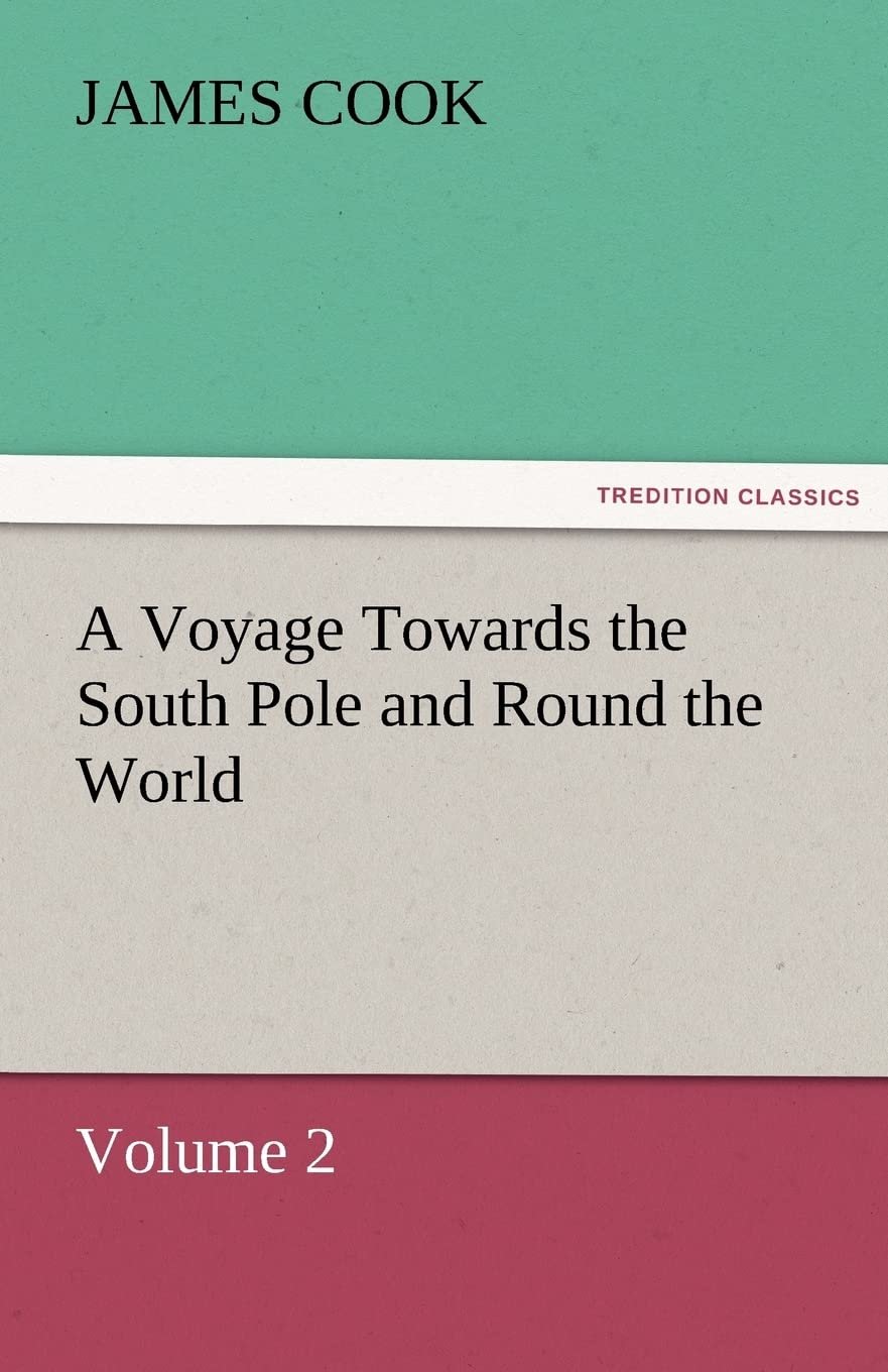 A Voyage Towards the South Pole and Round the World Volume 2,Used