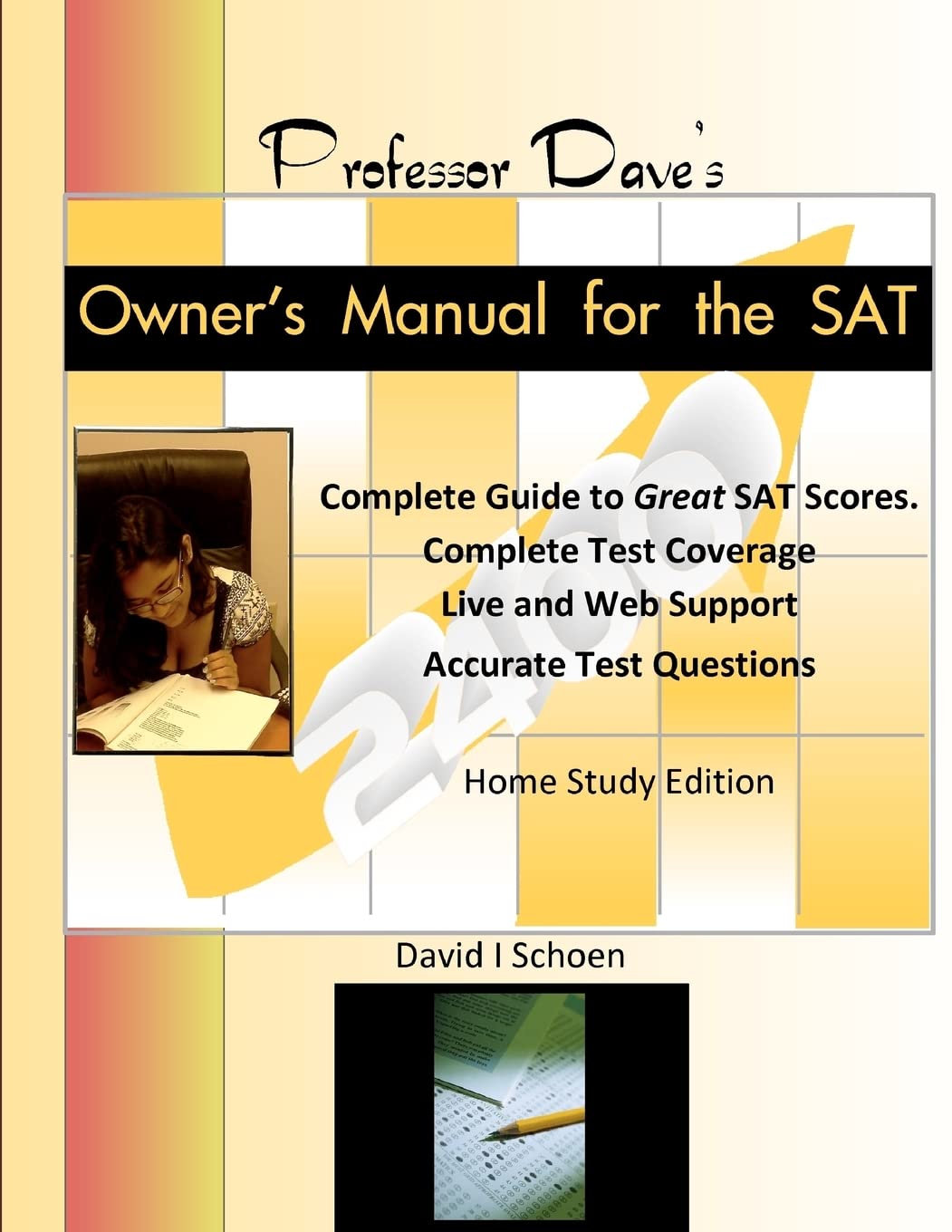Professor Dave'S Owner'S Manual For The Sat: Home Study Edition,Used