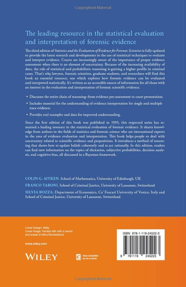 Statistics and the Evaluation of Evidence for Forensic Scientists (Statistics in Practice),Used