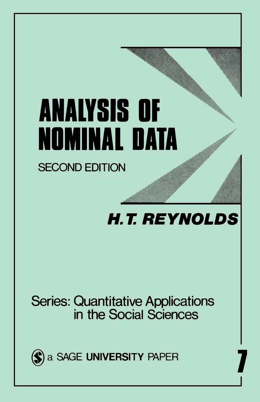 Analysis Of Nominal Data (Quantitative Applications In The Social Sciences),New
