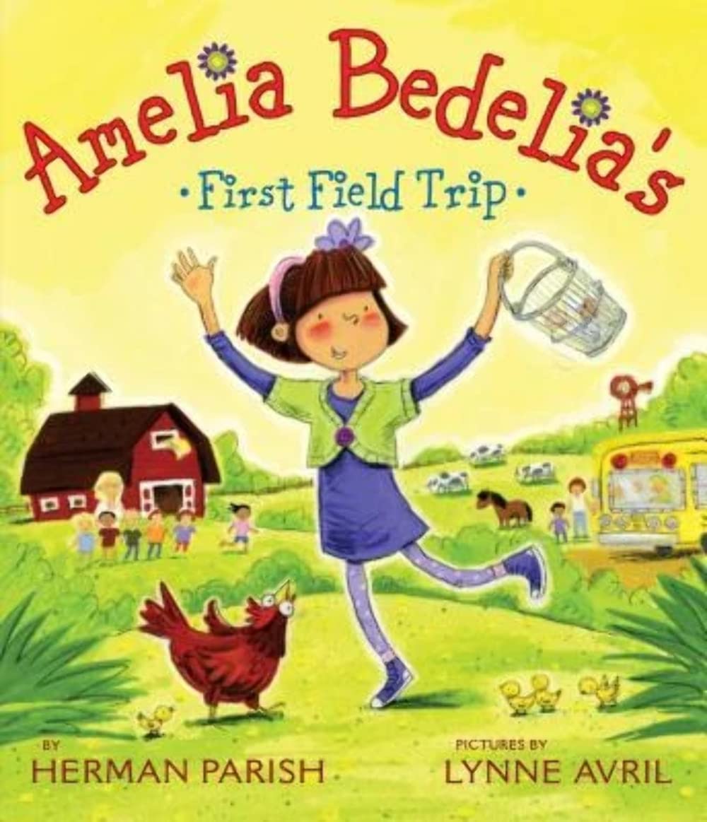 Amelia Bedelia'S First Field Trip