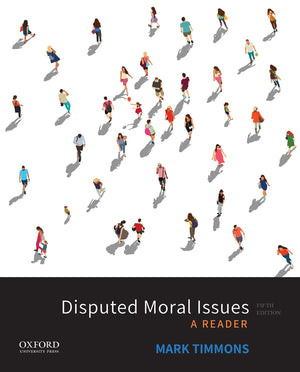 Disputed Moral Issues: A Reader,New