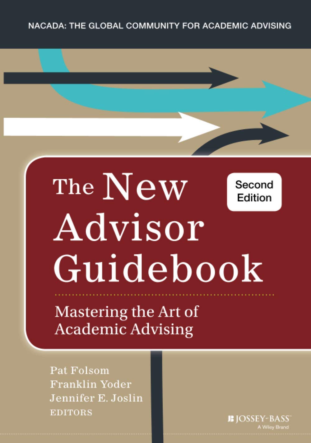 The New Advisor Guidebook: Mastering the Art of Academic Advising