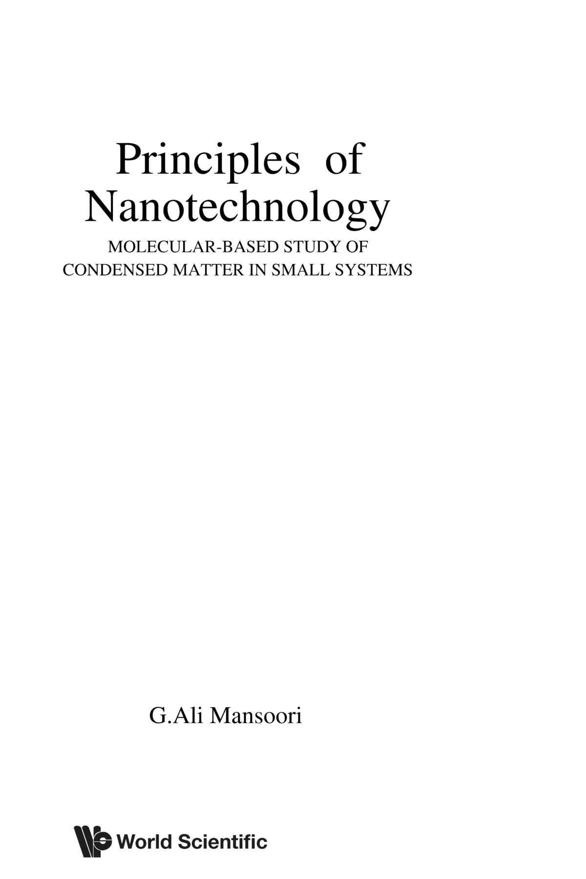 Principles of Nanotechnology: Molecularbased Study of Condensed Matter in Small Systems,Used