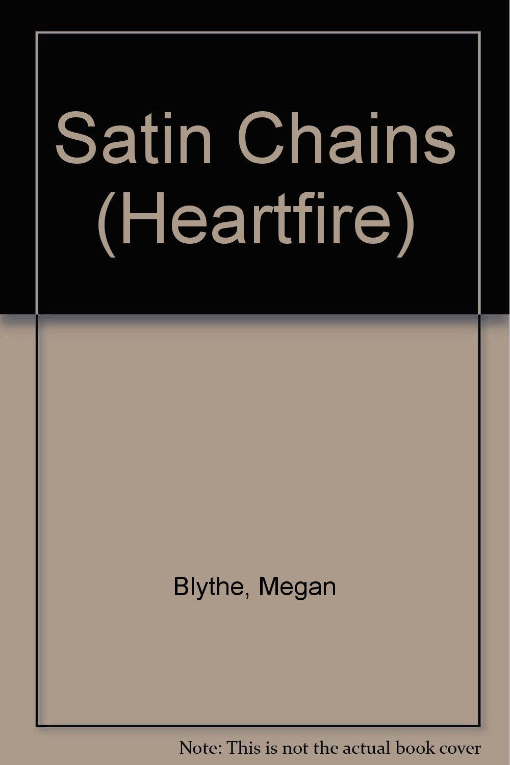 Satin Chains (Heartfire Romance),Used