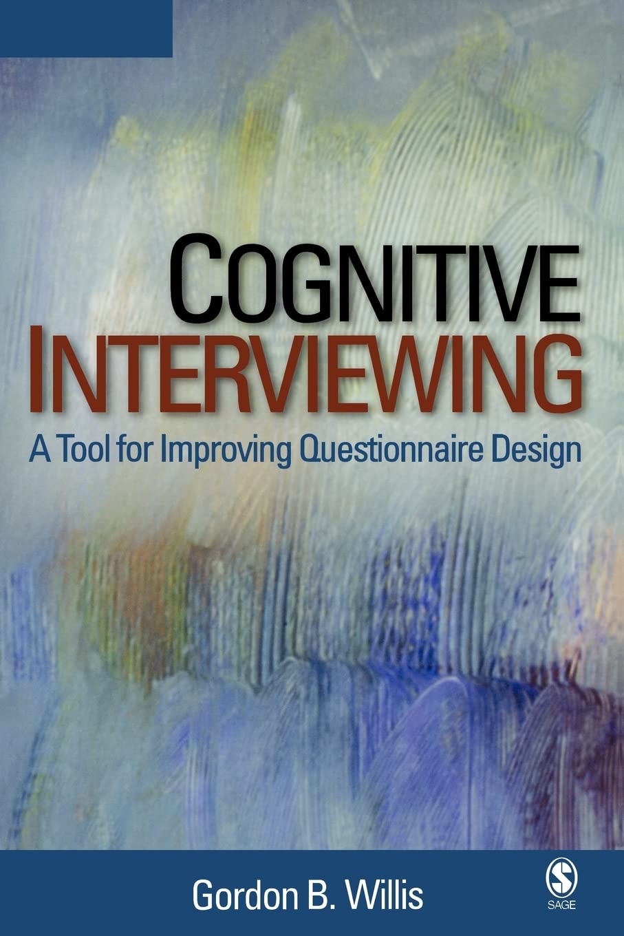 Cognitive Interviewing: A Tool for Improving Questionnaire Design,Used