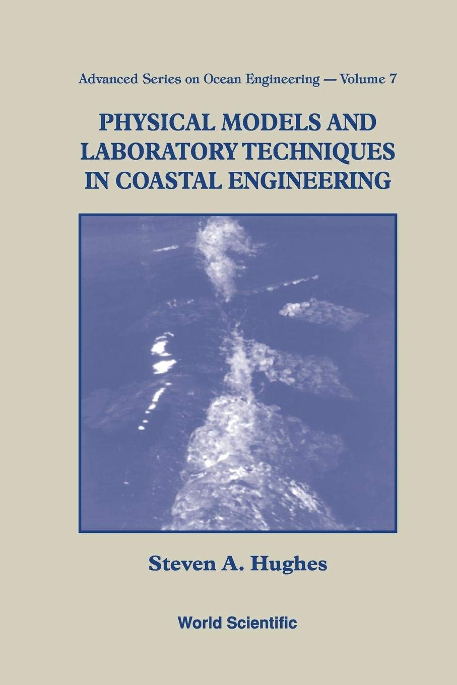 Physical Models and Laboratory Techniques in Coastal Engineering (Advanced Ocean Engineering),Used