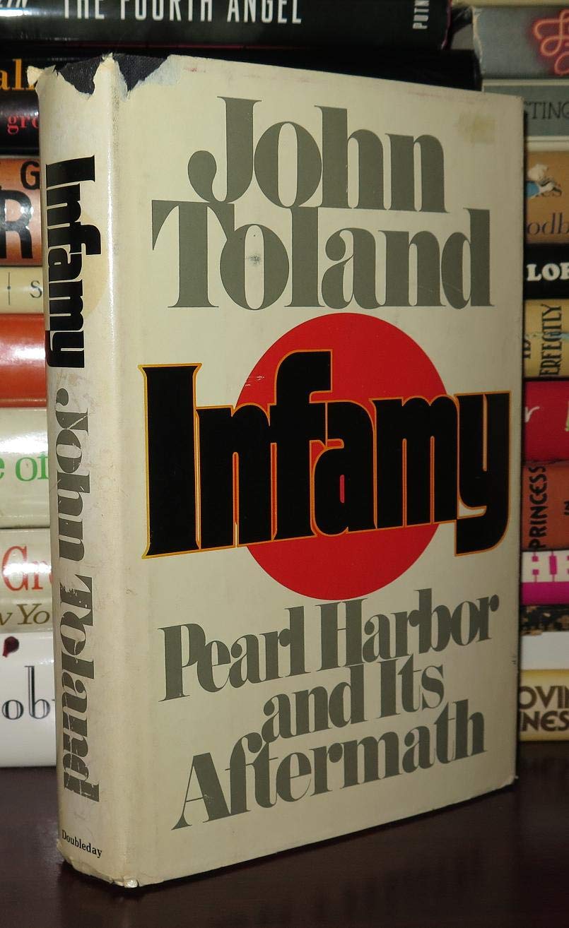 Infamy: Pearl Harbor and Its Aftermath,Used