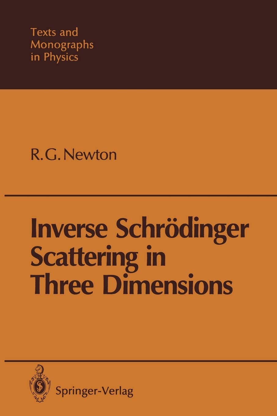 Inverse Schrdinger Scattering In Three Dimensions (Theoretical And Mathematical Physics),Used