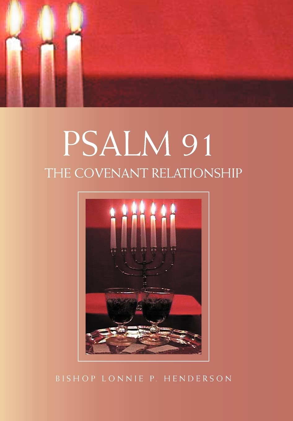 Psalm 91: The Covenant Relationship,Used