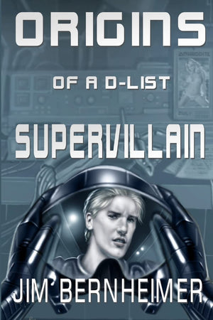 Origins of a DList Supervillain,Used