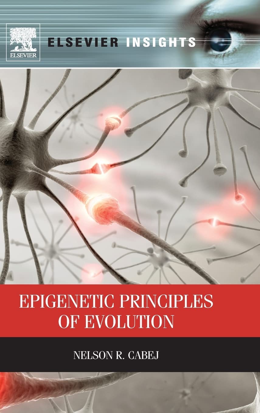 Epigenetic Principles Of Evolution (Elsevier Insights),Used