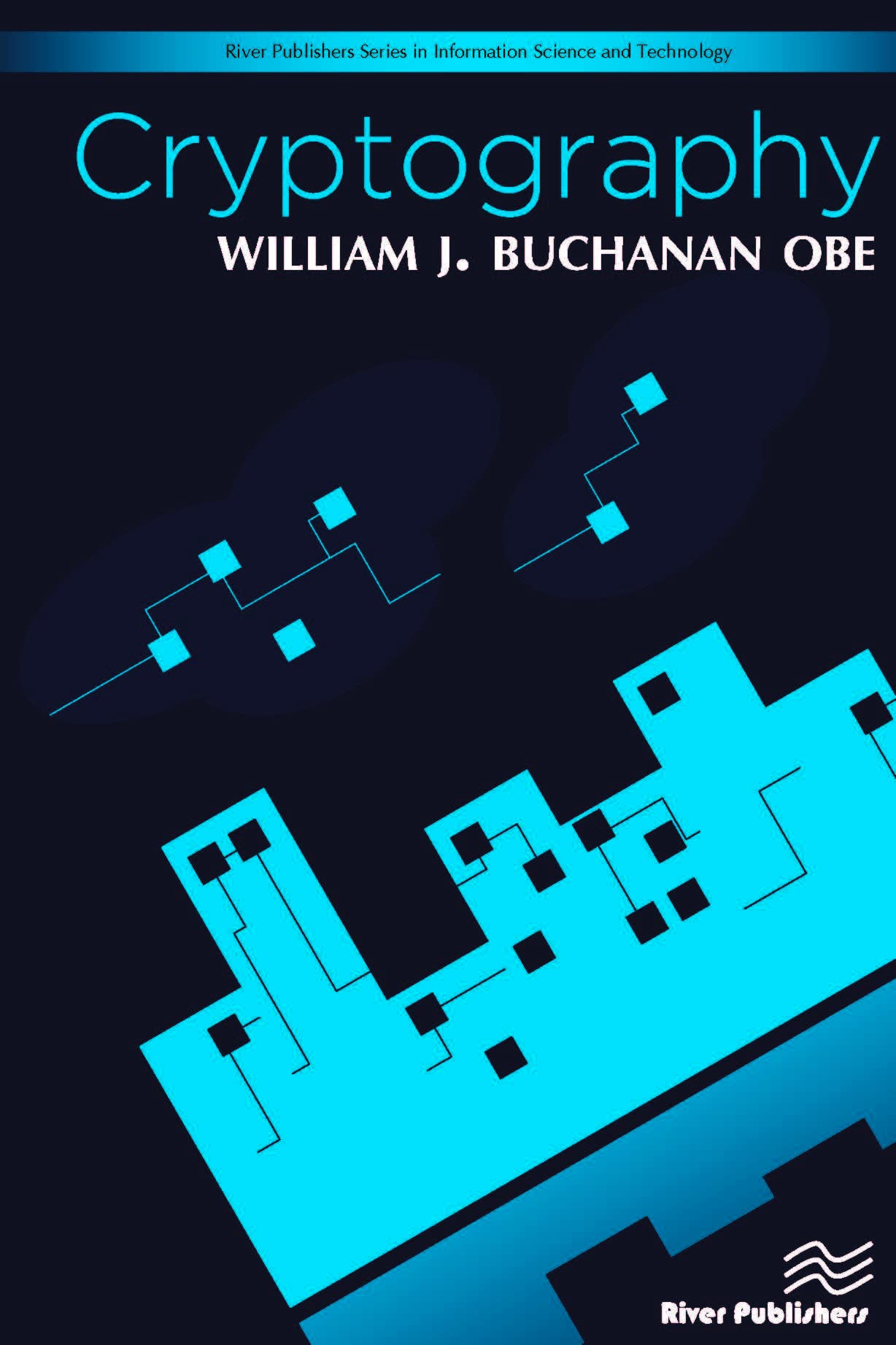 Cryptography (River Publishers Series in Information Science and Technology),Used