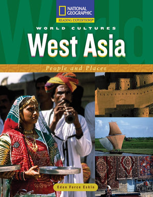 Reading Expeditions (World Studies: World Cultures): West Asia: People and Places,Used