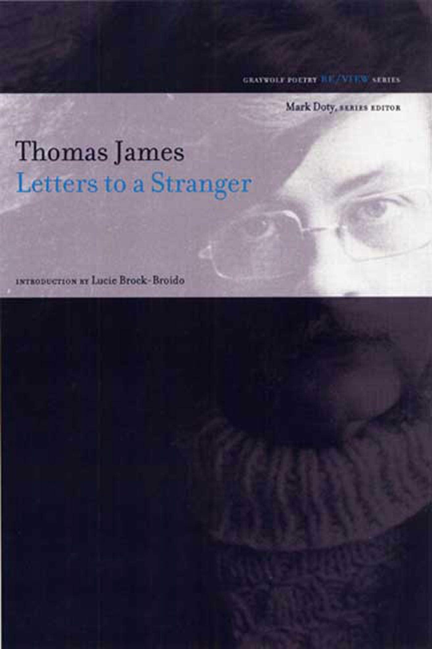 Letters to a Stranger: Poems (Re/View),New