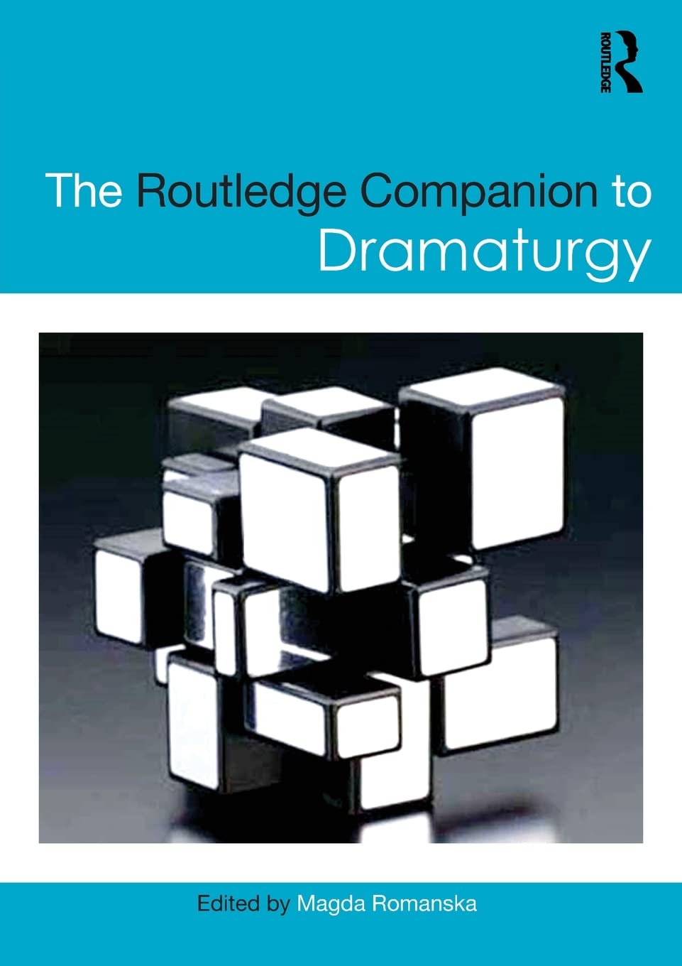 The Routledge Companion to Dramaturgy (Routledge Companions),New