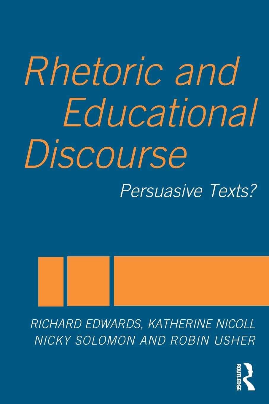 Rhetoric and Educational Discourse,Used