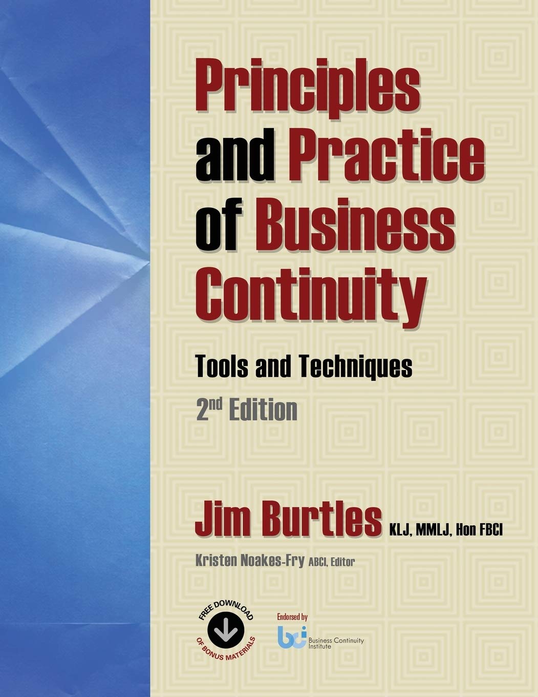 Principles and Practice of Business Continuity: Tools and Techniques 2nd Edition,Used