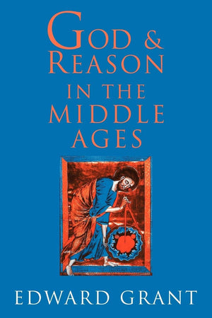 God and Reason in the Middle Ages,Used