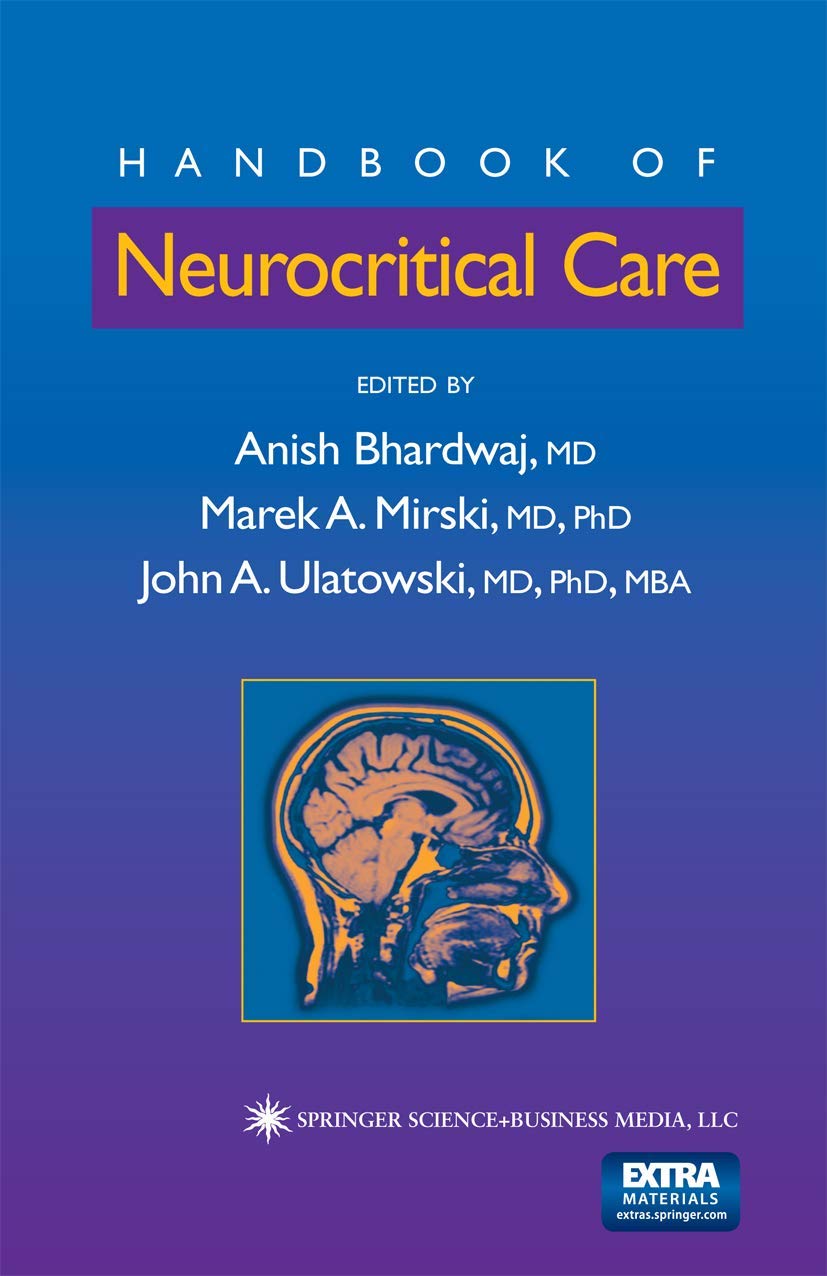 Handbook of Neurocritical Care (Current Clinical Neurology),Used
