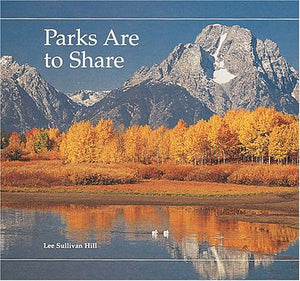 Parks Are to Share (Building Block Books),New