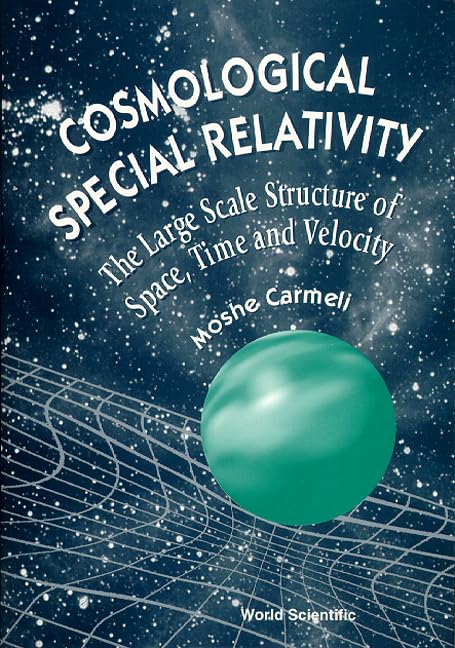 Cosmological Special Relativity: Structure of Space, Time and Velocity,Used