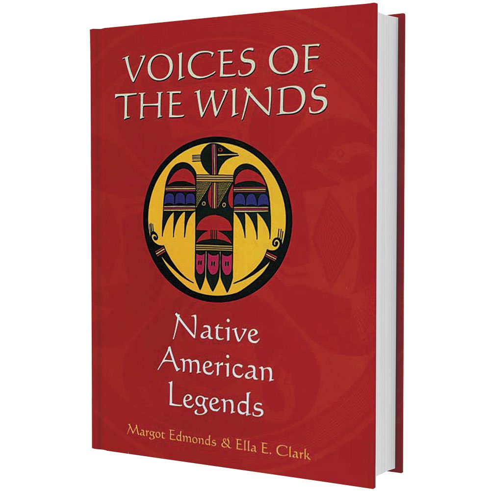 Voices Of The Winds: Native American Legends