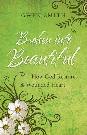 Broken into Beautiful: How God Restores the Wounded Heart,Used