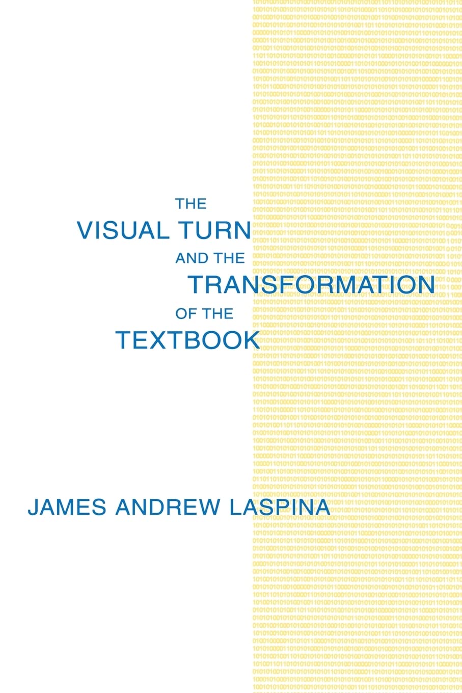 The Visual Turn And The Transformation Of The Textbook,Used