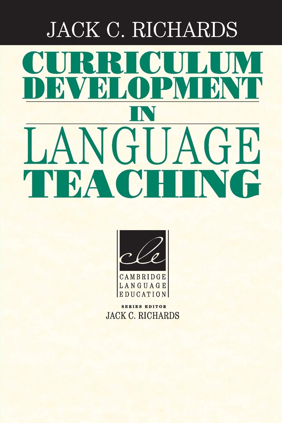 Curriculum Development in Language Teaching (Cambridge Professional Learning),New