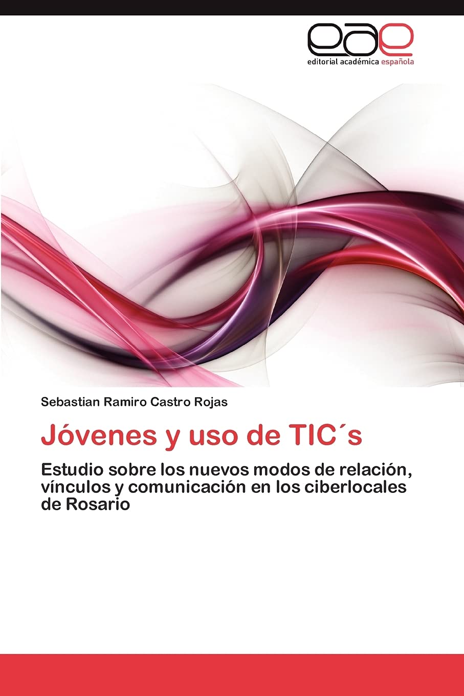 Jvenes y uso de TICs: Estudio sobre los nuevos modos de relacin, vnculos y comunicacin en los ciberlocales de Rosario (S,Used