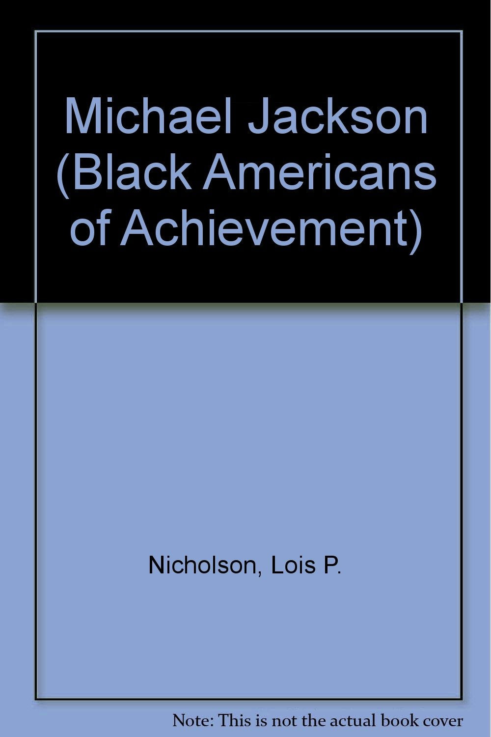 Michael Jackson (Black Americans of Achievement),Used