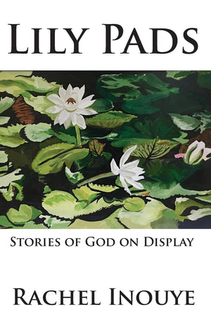 Lily Pads: Life Stories Of God On Display,Used
