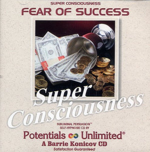 Fear Of Success  (Super Consciousness)