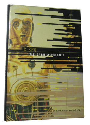 C3PO: Tales of The Golden Droid [Star Wars],Used