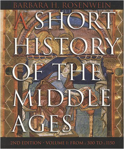 A Short History of the Middle Ages, Volume I: From c.300 to c.1150, Second Edition,Used