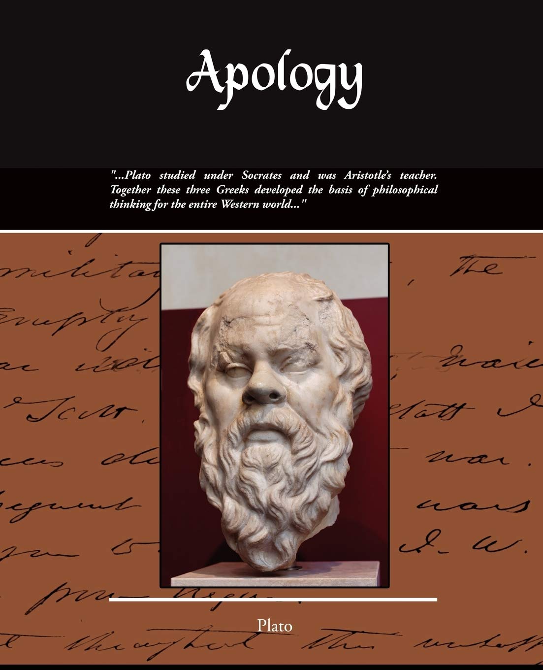Apology: Also Known As the Death of Socrates,Used
