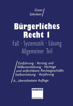 Brgerliches Recht I: Fall  Systematik  Lsung Allgemeiner Teil (German Edition),Used